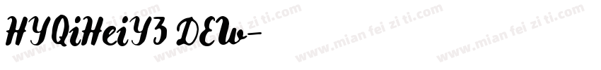 HYQiHeiY3 DEW字体转换